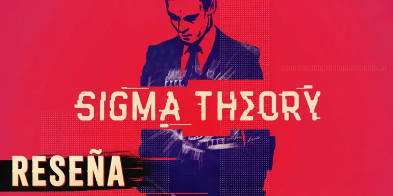 Reseña de Sigma Theory: espionaje y estrategia con tensión