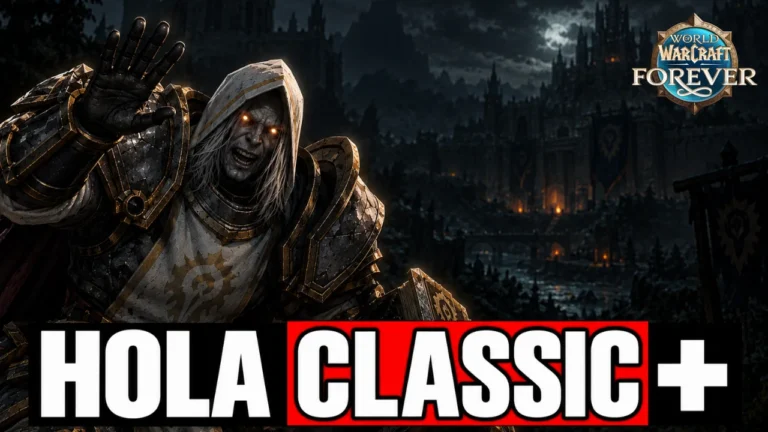 Se anuncia WoW Forever: el Classic Plus que cambia World of Warcraft