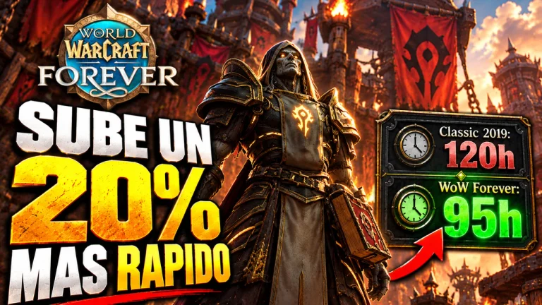 WoW Forever: subir al nivel 60 será un 20% más rápido